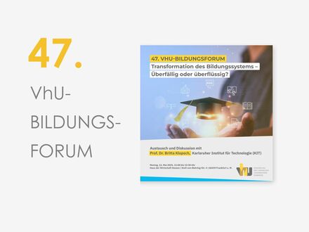 47. VhU-Bildungsforum